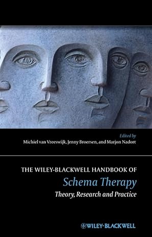 The Wiley-Blackwell Handbook of Schema Therapy: Theory, Research, and Practice - Pdf